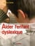 Aider son enfant dyslexique