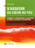 S'asseoir au coeur du feu : comment le processwork transforme le conflit en force de changement