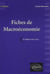 Fiches de macroéconomie - Nouvelle édition