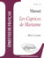 Musset, Les Caprices de Marianne