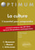 La culture - l'essentiel pour comprendre