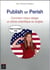 Publish or perish - comment mieux rédiger un article scientifique en anglais - keep it simple silly