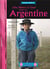 Julia Nestor et César vivent en Argentine