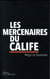 Les mercenaires du calife