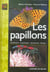 Papillons (les)