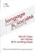 Langage et société, n° 128/juin 2009 : Marcel Cohen : aux origines de la sociolinguistique