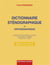 Dictionnaire sténographique et orthographique