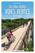 Les plus belles voies vertes en France