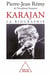 Karajan la biographie