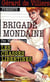 Brigade mondaine t.302 - les chasses libertines
