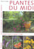 Plantes du midi - t02 - plantes du midi - guide de recherche, manuel d'emploi - tome 2 - plantes viv