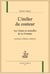 L'atelier du conteur - les contes et nouvelles de La Fontaine - ascendances, influences, confluences
