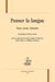 Penser la langue - sens, texte, histoire - hommages à Olivier Soutet