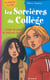 Les sorcieres du college t.1 - coups de coeur et mauvais coups