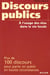 Discours publics - 120 discours pour parler en public en toutes circonstances