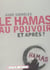 Le hamas au pouvoir - et après?