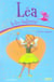 Léa la fée ballerine t.7 - la fête magique