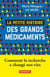La petite histoire des grands médicaments : comment la recherche a changé nos vies