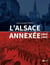 L'Alsace annexée 1940-1945