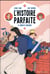 L'histoire parfaite Tome 2 : le complot Bouzbekh