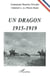Un dragon : 1915-1919