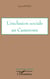 L'exclusion sociale au cameroun