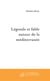 Légende et fable autour de la méditerranée