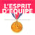 L'esprit d'equipe