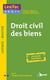 Droit des biens - licence, master - en fiches pratiques