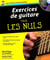 Exercices De Guitare Pour Les Nuls