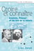 Croire et connaitre - einstein, polanyi, et les lois de la nature