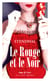 Le rouge et le noir