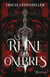 La Reine des ombres