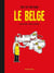 Le Belge Tome 2 : tout est bon dans le Belge
