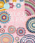 Crocheter en rond - 18 projets - bohème chic