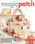 Magic patch n.141 : quilts printaniers