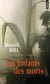 Les enfants des morts