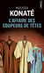 L'affaire des coupeurs de têtes