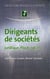 Dirigeants de sociétés - juridique, fiscal, social