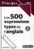 Les 500 expressions types de la langue anglaise (2e édition)