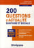 200 questions d'actualité sanitaire et sociale - concours paramédicaux - épreuves catégories B & C