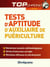 Tests d'aptitude d'auxiliaire de puériculture (4e édition)