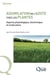 Assimilation de l'azote chez les plantes : Aspects physiologique, biochimique et moléculaire