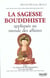 La sagesse bouddhiste appliquee au monde des affaires