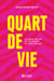 Quart de vie : la quête de soi au tournant de l'âge adulte