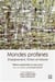 Mondes profanes : enseignement, fiction et histoire