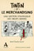 Tintin et le merchandising - une gestion stratégique des droits dérivés