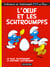 Les Schtroumpfs Tome 4 : l'oeuf et les Schtroumpfs, le faux Schtroumpf  et le centième Schtroumpf