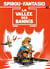 Spirou et Fantasio Tome 41 : la vallée des bannis