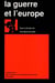 La guerre et l'europe